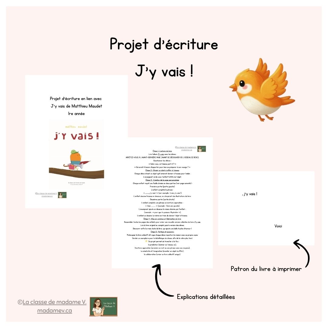 Projet J'y vais (1re année ou fin préscolaire) - Écriture