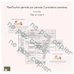 Planification par période - 2 premières semaines - 1re année