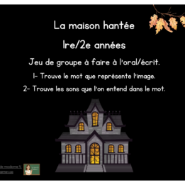 La maison hantée - conscience phonémique/écriture